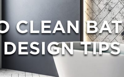 Easy to Clean Bathroom Design Tips